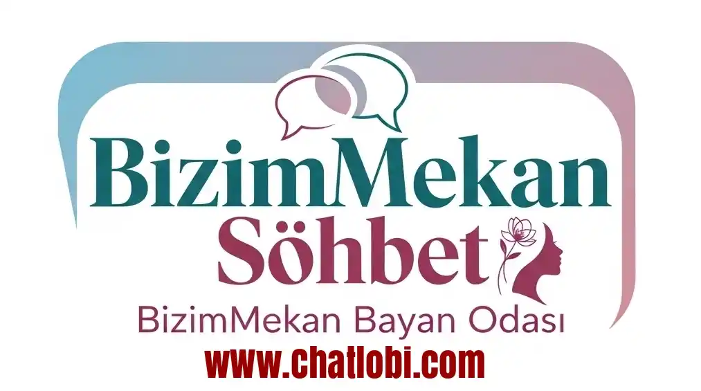 Bizim Mekan Chat Sohbet