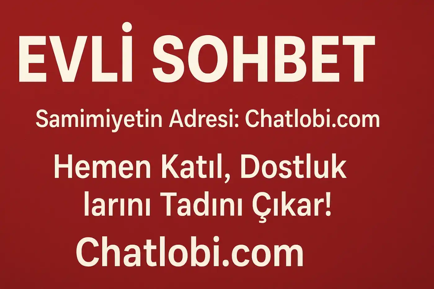 evli sohbet