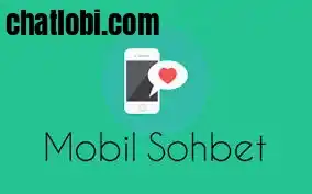 mobil sohbet