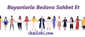 Bayanlarla Bedava sohbet et