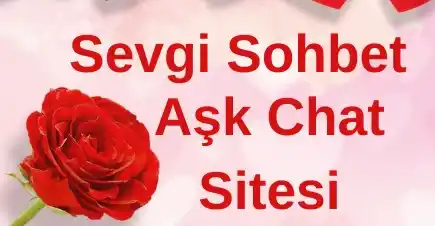 Sevgi Chat Sohbet Sitesi